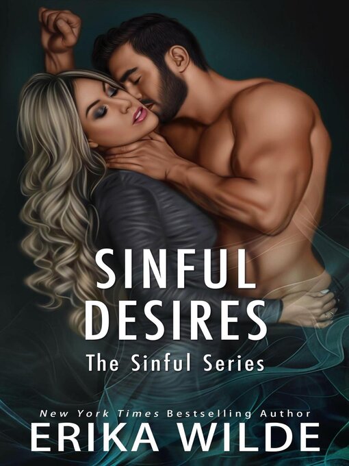 Title details for Sinful Desires by Erika Wilde - Available